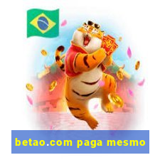 betao.com paga mesmo